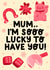 Cute Mothers day Card - So Lucky to Have You created by StudioLazy