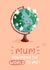 Cute and heartfelt Mother's Day - You Mean the World to Me created by Pilea Press