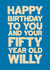 Funny Birthday Card - Fifty Year Old Willy created by Running with Scissors