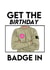 Funny Birthday Card For Anyone - Stone Island - Get The Birthday Badge In created by darcy beresford