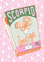 Fun Birthday Card - Scorpio - October and November created by Jacqueline Colley