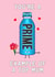 Funny Mother's Day Card - Prime Hydration created by Of Life & Lemons Ltd.