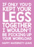 Cheeky Maternity Leave card - Keep Your Legs Together created by Thirty Mussels
