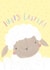 Cute Easter lamb - Happy Easter created by Laura Pantony