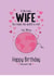 Cute Birthday Card - Lovely Wife - You mean the world to me! created by Little Red Cherry