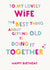 Wife Birthday Card - The best thing about getting old created by Wink Design - Michelle Roberts