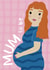 Cute Mother’s Day Card - Mum to Be created by Caitlin Makes Things