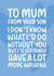 'I'd Certainly Have A Lot More Washing' Funny Mother's Day Card From Son created by Brogan Thomas