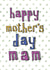 Happy Mother's Day Mam - Northern Mother's Day card created by Becka Griffin