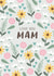 FLORAL LOVE YOU MAM created by Design By Day
