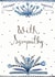 Classic Sympathy Card - Blue Decoration created by Love Lucy Illustration