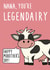 Cute and Funny Mother's Day - Nana - Legendairy created by Pen and Puns 
