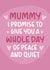 Cute and Sweet Mother's Day Card - A Whole Day of Peace and Quiet created by Brogan Thomas