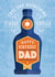 Classic Birthday Card - Dad - Beer created by 0nly Me!