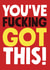 Funny Good Luck Card - Fucking Got This created by Roll Creative