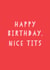 A birthday card for the other half with nice tits. created by Russet and Gray