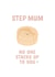 Step Mum No One Stacks Up To You - Cute Step Mum Card created by Kalm Lettering