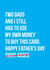 Funny Father's Day Card For Two Dads - Tight But Not Really created by eight-day parade