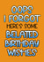 Funny Birthday Card - Belated Wishes created by MBSJ Designs