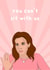 You can’t sit with us! Mean Girls card created by MintyPop