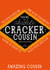 Cousin Jacobs Cracker Card - You're an absolute cracker Cousin created by  la la la     Designs