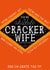Wife Jacobs Cracker Card - You're an absolute cracker Wife created by  la la la     Designs