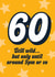 Funny Birthday Card - 60th - Still Wild Till 9pm or So created by Blush & Blossom