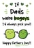 Funny Father's Day Card - Dad - Bogeys - Pick You created by The Laughing Sloth