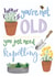 Funny garden/gardener birthday card- For a plant lover - You just need repotting created by Bramble Designs