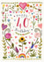 Pretty 40th Birthday Card - Floral created by Love Lucy Illustration