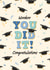 Classic Graduation Card - You Did It - Woohoo! created by Kamiya Chirodian