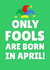 Cheeky Birthday Card - April - Fool created by PopDogShop