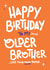 Cheeky Birthday Card - Older Brother created by Yasmin Atherton