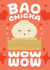 Cute Anniversary card - Bao Chicka Wow Wow created by Matt Joyce