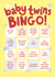 Cute new baby twins bingo card for new parents created by Holly Newth