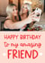 Birthday Photo Card - To My Amazing Friend created by Word Up Creative