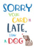 Funny Dog - Themed Belated Birthday Card - Cute - Late created by Wink Design - Michelle Roberts