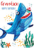 Cute Birthday Card - Grandson - Shark created by Rocket68