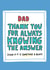 Funny Father's Day Card - Dad Thank You For Always Knowing The Answer created by Angela Chick