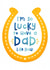 Heartfelt Father's Day Card - Horse Shoe - So Lucky created by Joanne Hawker