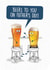 Funny Father's Day Card - Beers to You created by Quitting Hollywood
