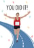Congratulations running card for marathon runners, men's post race finisher card created by Warriher