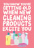 You Know You're Getting Old When new Cleaning Products Excite You Funny Card created by Studio Doodles