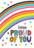 Soooo Proud of You - Pride Card - Coming Out Card created by Angela Chick