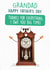 Cute Father's day Card - Clock - Punny - Grandad created by Quitting Hollywood