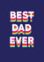 Rainbow Best Dad Ever Card created by Redback Cards