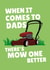 Funny Father's Day Card - Mow One Better created by PopDogShop