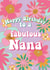 Happy Birthday To A Fabulous Nana created by @Laura Lonsdale Designs