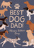 Cute Father's day card - Best Dog Dad! created by Hollie McManus Illustration