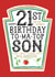 Funny Son 21st Birthday Card - Heinz Tomato Ketchup Sauce created by  la la la     Designs